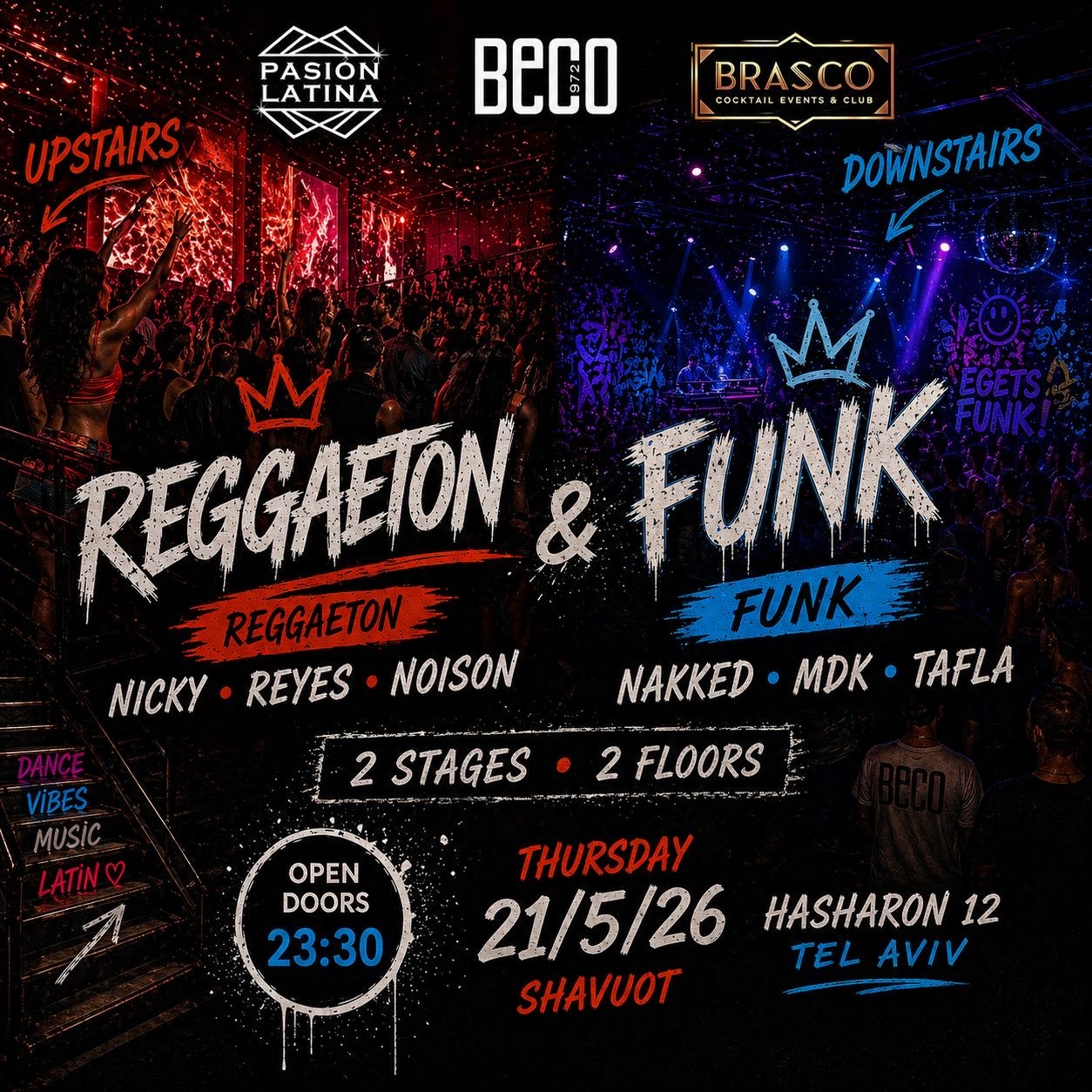 21.05 | Shavuot White Night - Beco972 & Pasion Latina - מסיבת שבועות בתל אביב