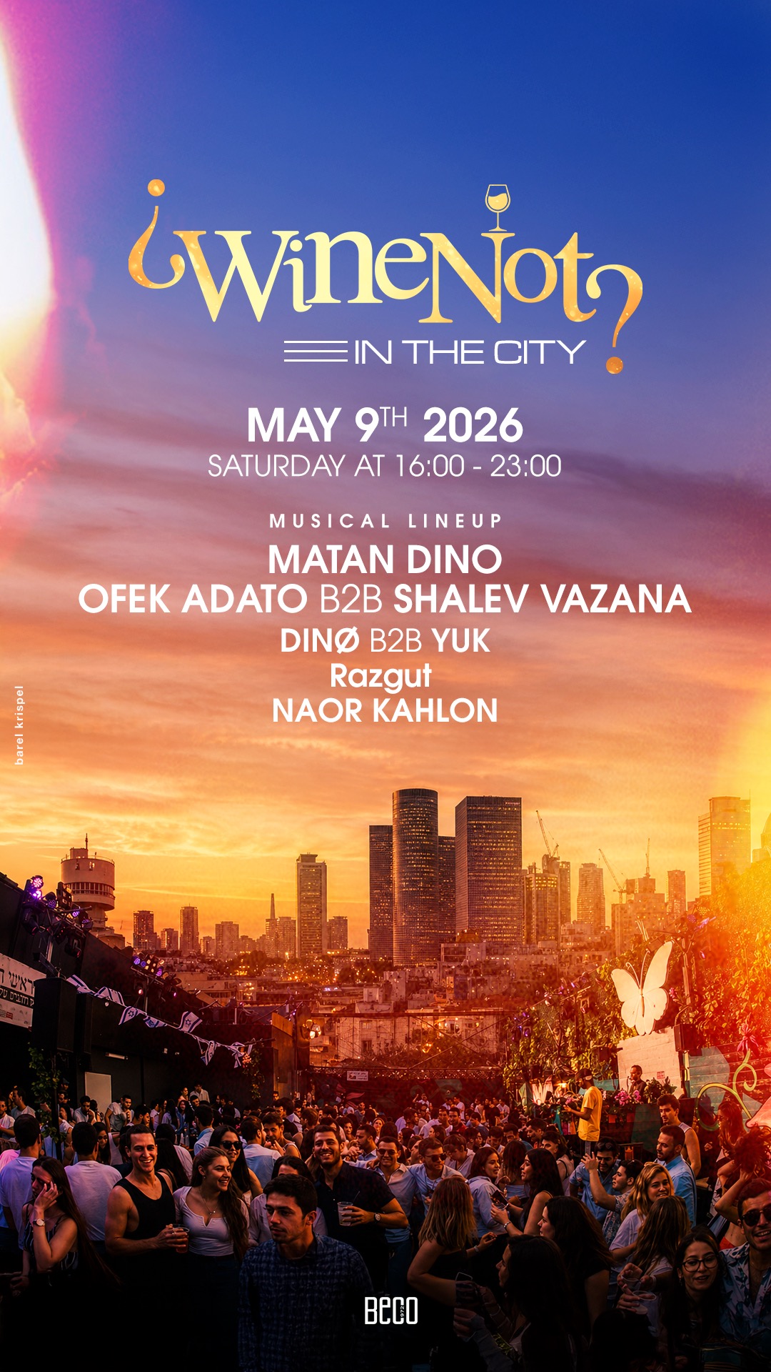 09.05 | ¿WineNot? In The City🌇 - מסיבת יין ומוזיקה בתל אביב