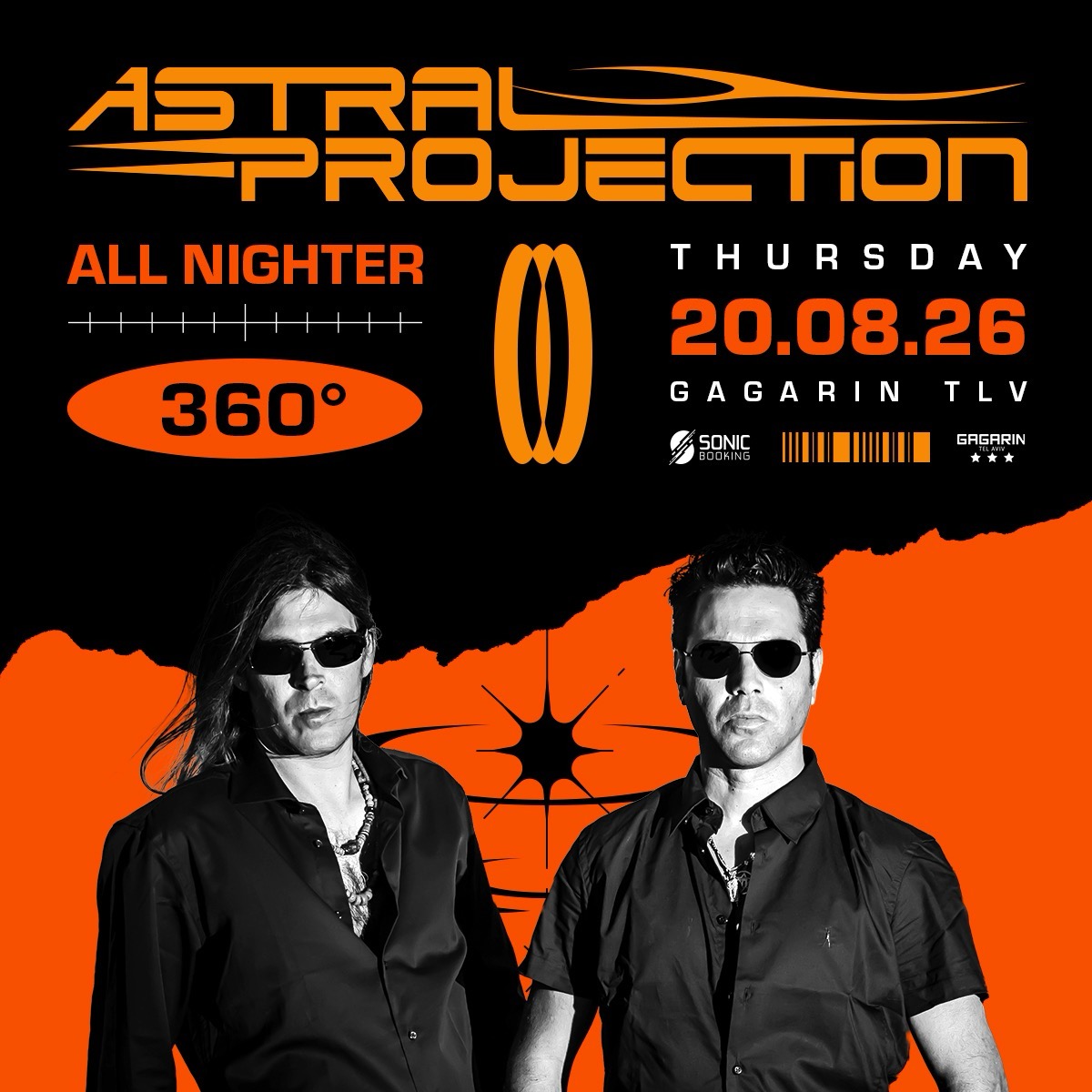 20.08 | ASTRAL PROJECTION - 360° SHOW - אסטרל פרוג'קשן כל הלילה בגגרין