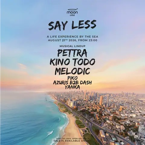 21.08 | FRIDAY OPEN AIR • PETTRA & KINO TODO - מסיבת שישי בנמל תל אביב