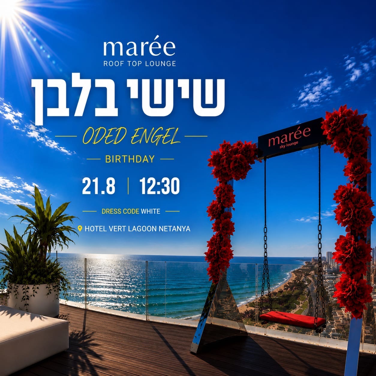 21.08 | שישי בלבן במארי - מסיבת גג במלון ורט נתניה