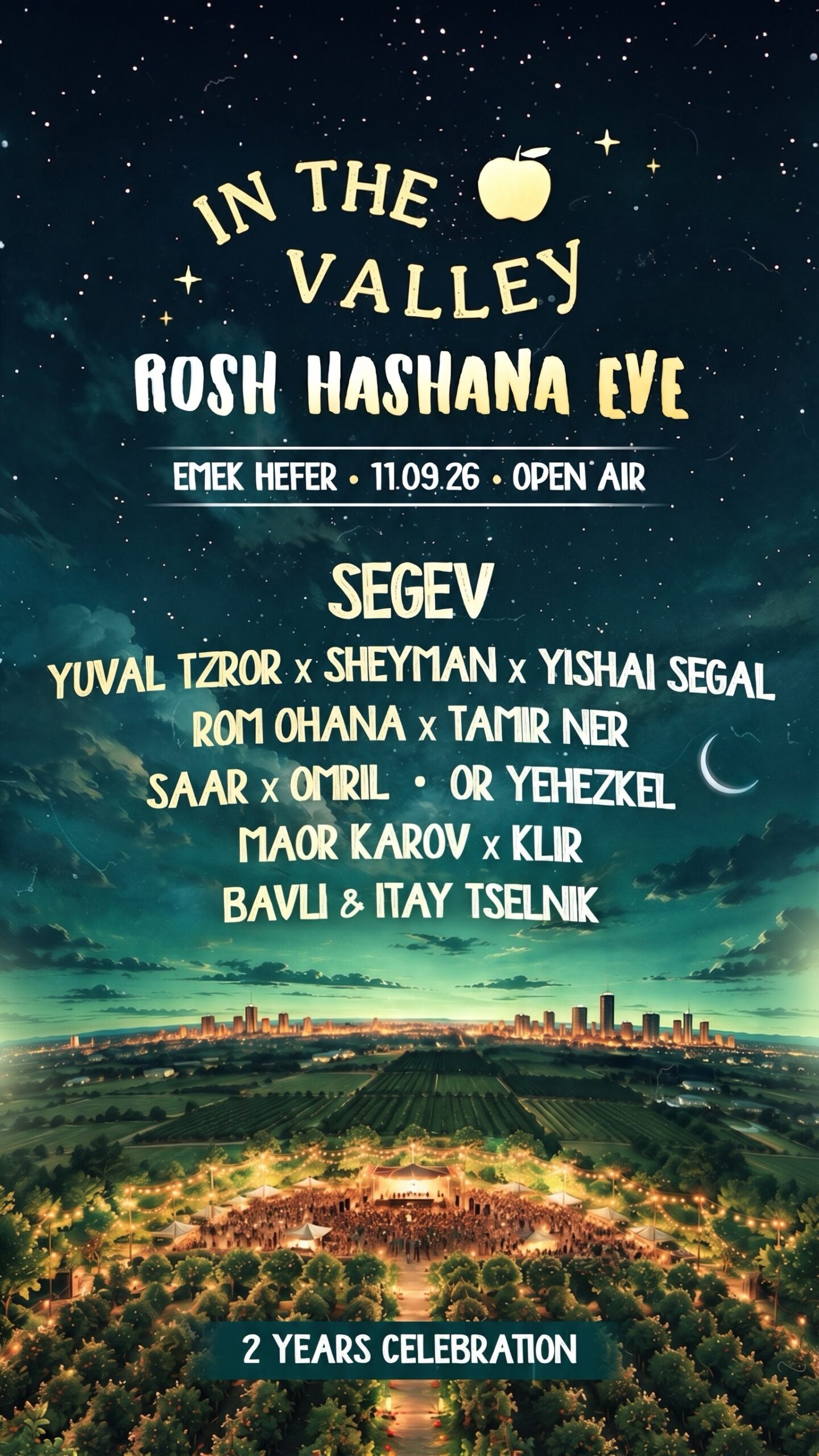 11.09 | IN THE VALLY | ROSH HASHANA 🍯 - מסיבת ראש השנה בעמק חפר