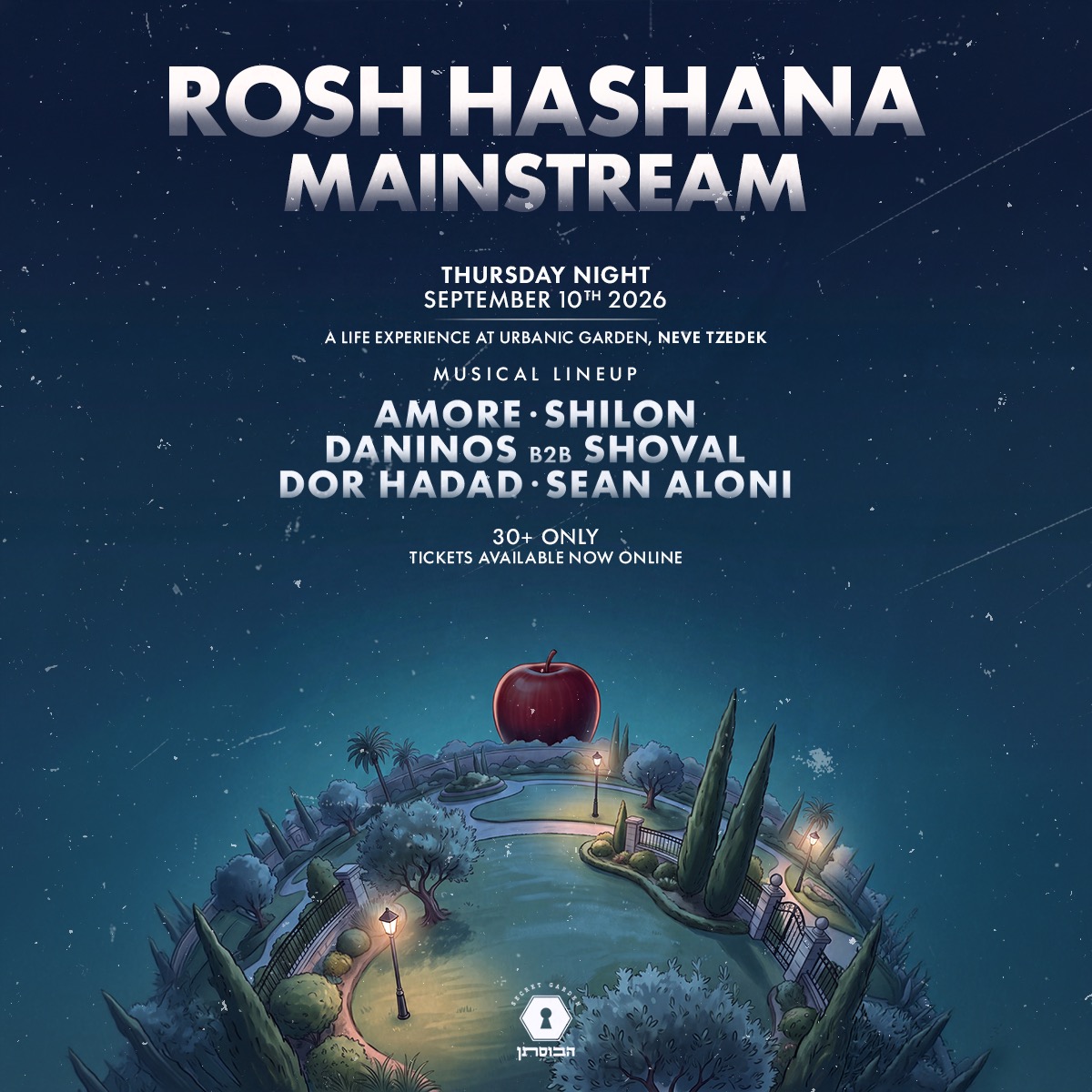 10.09 | Secret Garden Mainstream // Rosh Hashana - מסיבת מיינסטרים ב-Secret Garden TLV